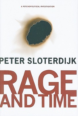 Rage and Time: A Psychopolitical Investigation