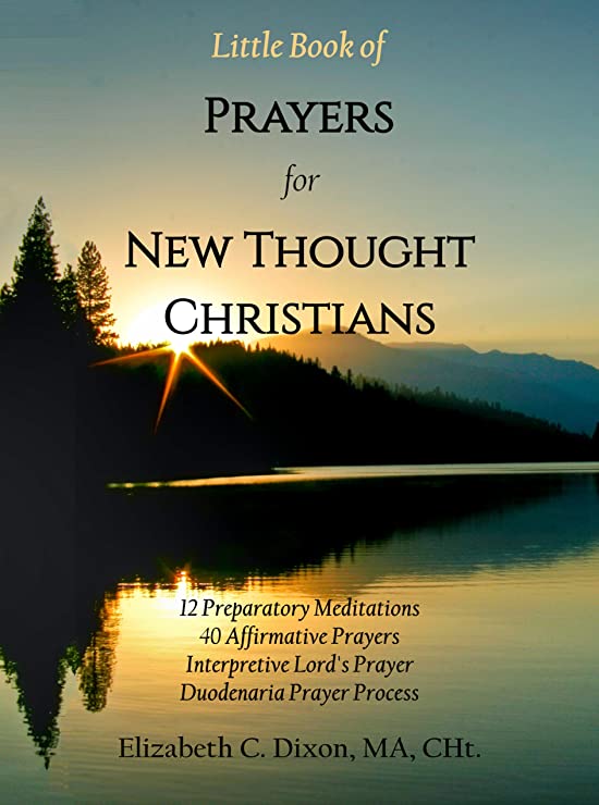 Little Book of Prayers for New Thought Christians