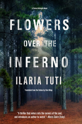 Flowers Over the Inferno (Teresa Battaglia #1)