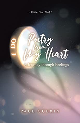 Poetry from My Heart: A Journey through Feelings