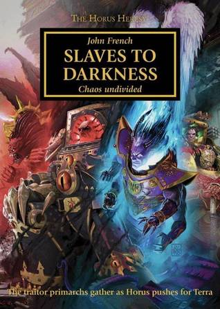 Slaves to Darkness (The Horus Heresy #51)