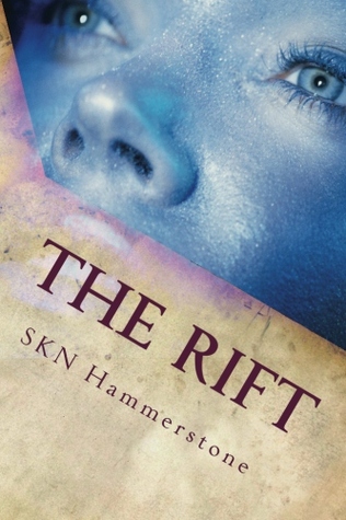 The Rift (Vessel of Souls, #1)