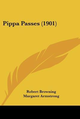 Pippa Passes (1901)