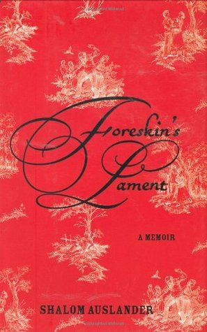 Foreskin's Lament