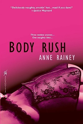 Body Rush (Masters of Pleasure, #1)