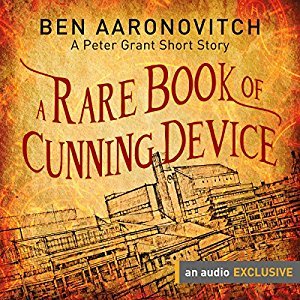 A Rare Book of Cunning Device (Rivers of London, #6.5)