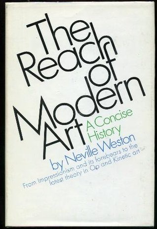 The Reach of Modern Art: A Concise History