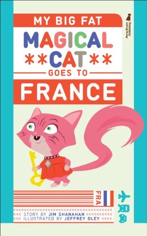 My big fat magical cat goes to France