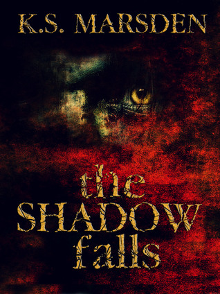 The Shadow Falls (Witch-Hunter, #3)