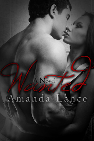 Wanted (Wanted, #1)