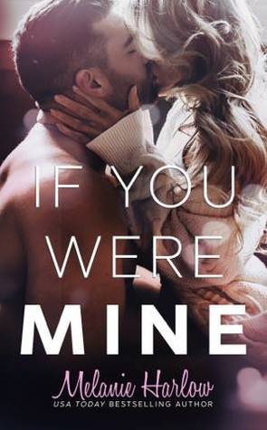 If You Were Mine (After We Fall, #3)