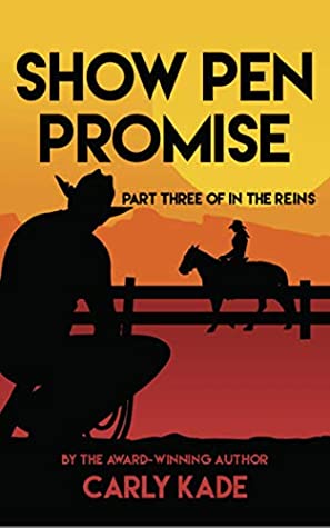 Show Pen Promise (In The Reins #3)