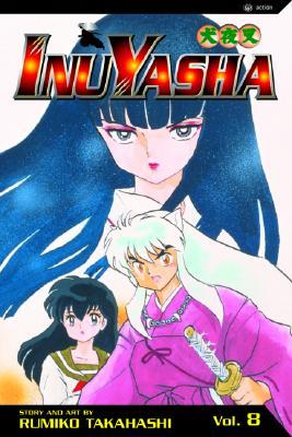 InuYasha: Stolen Spirit (InuYasha, #8)