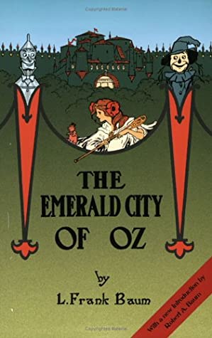 The Emerald City of Oz (Oz, #6)