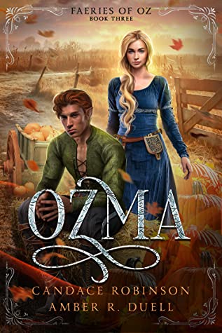 Ozma (Faeries of Oz, #3)