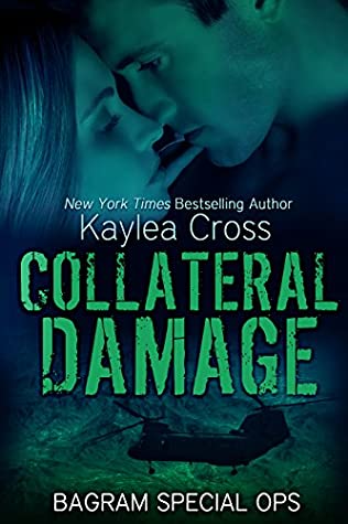 Collateral Damage (Bagram Special Ops #5)