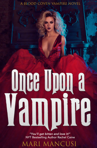 Once Upon A Vampire (Tales From The Blood Coven #1)