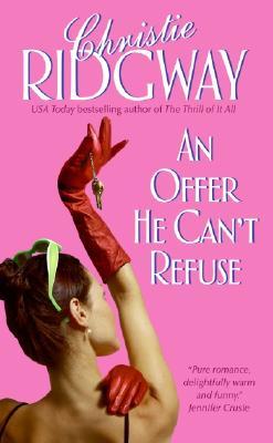 An Offer He Can't Refuse (The Wisegirls, #1)