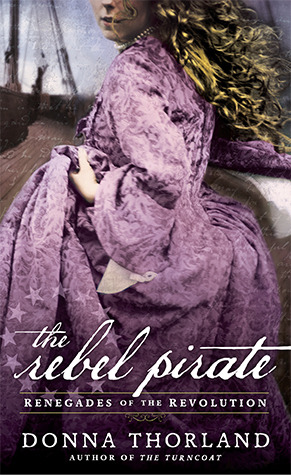 The Rebel Pirate (Renegades of the Revolution)