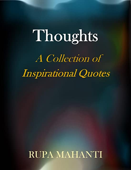 Thoughts: A Collection of Inspirational Quotes