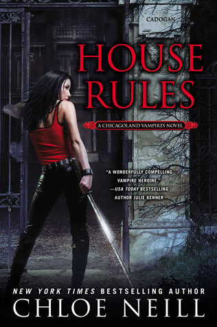 House Rules (Chicagoland Vampires, #7)