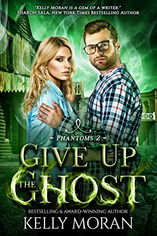 Give Up the Ghost (Phantoms #2)