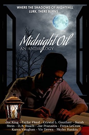 Midnight Oil:  An Anthology