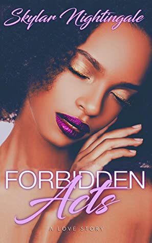 Forbidden Acts: A Love Story