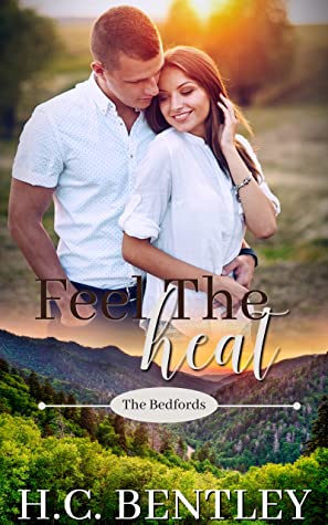 Feel The Heat (The Bedfords, #2)