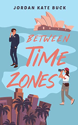 Between Time Zones (Between Time Zones #1)
