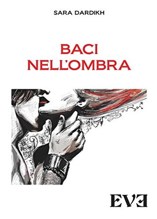 Baci nell'ombra
