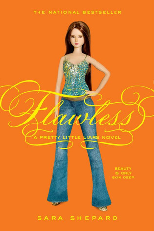 Flawless (Pretty Little Liars, #2)