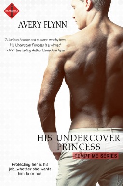 His Undercover Princess (Tempt Me, #1)