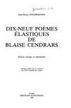 Dix-neuf poèmes élastiques de Blaise Cendrars: Edition critique et commentée
