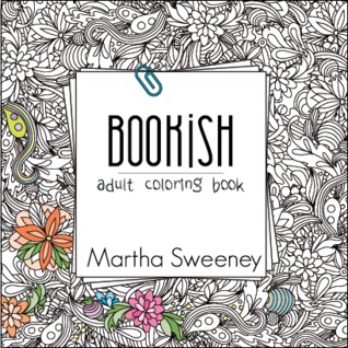 Bookish: Adult Coloring Book