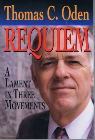 Requiem: A Lament in Three Movements