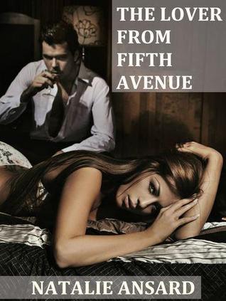 The Lover from Fifth Avenue (The Greatest Love Stories)