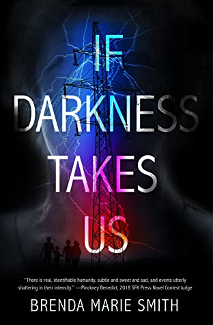 If Darkness Takes Us