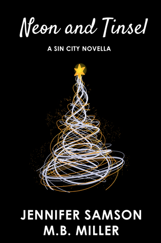Neon and Tinsel (Sin City, #2.5)