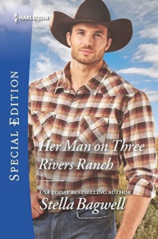 Her Man on Three Rivers Ranch (Men of the West)