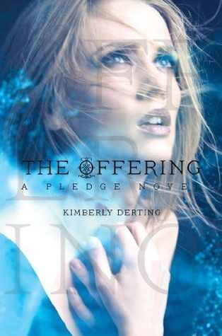 The Offering (The Pledge, #3)