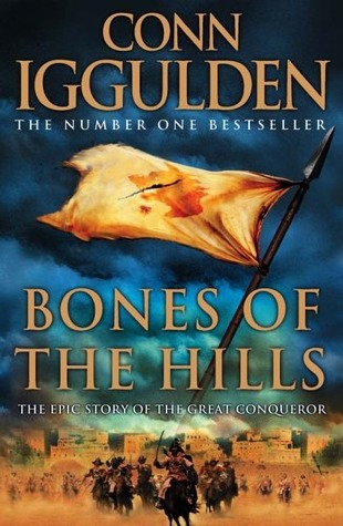 Bones of the Hills (Conqueror, #3)