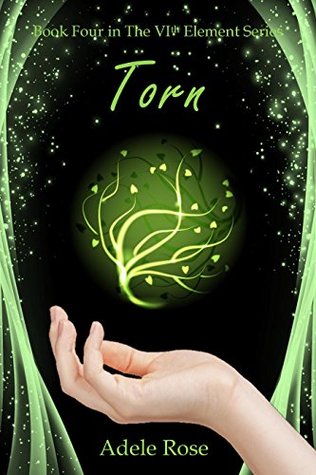 Torn (The VIth Element #4)