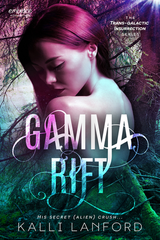 Gamma Rift (The Trans-Galactic Insurrection, #1)