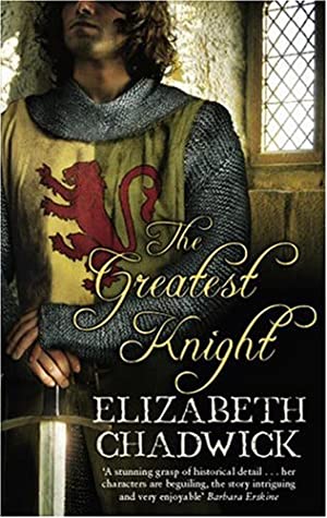 The Greatest Knight (William Marshal, #2)