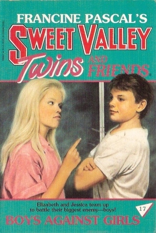 Boys Against Girls (Sweet Valley Twins, #17)