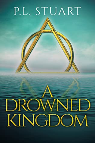 A Drowned Kingdom (The Drowned Kingdom #1)