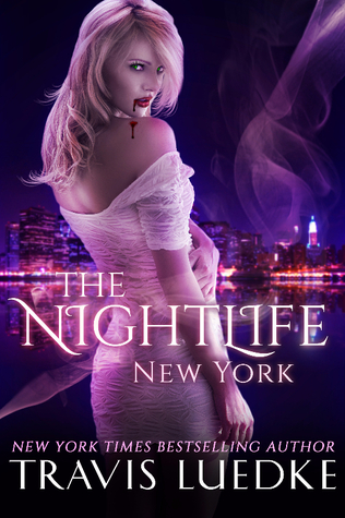 The Nightlife: New York (The Nightlife, #1)