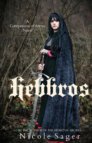 Hebbros (Companions of Arcrea, #1)