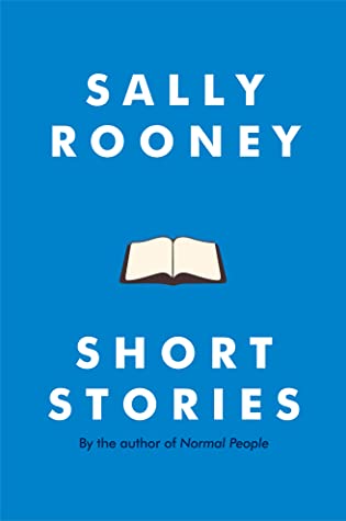 Short Stories (by Sally Rooney)